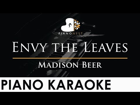 Madison Beer – Envy the Leaves – Piano Karaoke Instrumental Cover with Lyrics