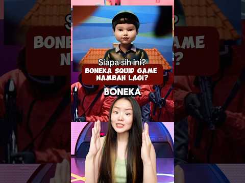 BONEKA SQUID GAME NAMBAH LAGI DI SEASON 2? SIAPA SIH SEBENERNYA? | Jessica Natania #shorts