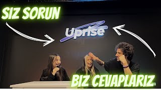 Uprise sorularınızı cevaplıyor
