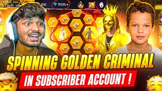 SPINNING😨GOLDEN TOP CRIMINAL🥵IN SUBSCRIBER ACCOUNT ❤| FREE FIRE IN TELUGU |🔥 #freefire #msu