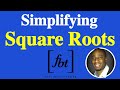 Simplifying Square Roots: Key Concepts and Techniques