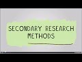 Evaluating Secondary Research Methods
