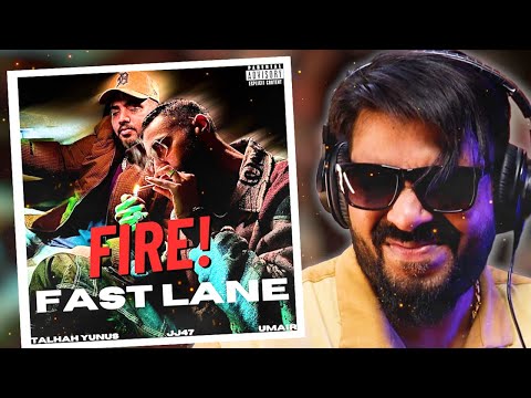 FAST LANE By JJ47 x TALHAH YUNUS REACTION | AFAIK