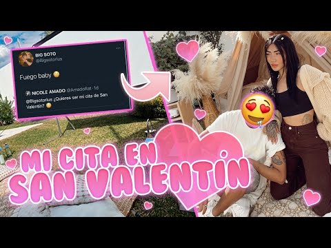 SORPRENDO A MI CITA DE SAN VALENTÍN - NICOLE AMADO