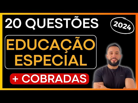 SIMULADO Educação Especial  2024 [As 20 questões + COBRADAS]  Concursos para Professor