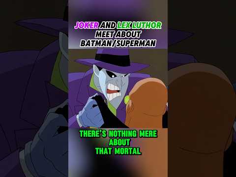Joker works with Lex Luthor to get SUPERMAN and Batman! Mark Hamill Kevin Conroy! James Gunn DCU!
