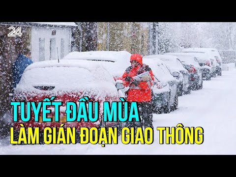 Tuyết đầu mùa làm gián đoạn giao thông | VTV24