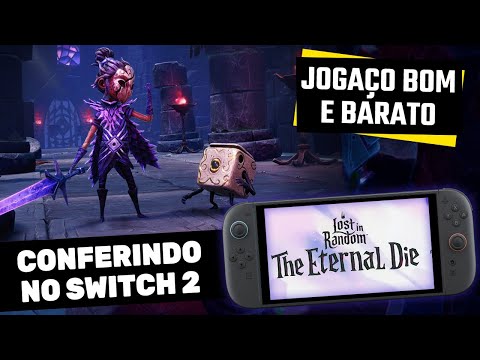 Um jogaço BOM e BARATO: Lost in Random The Eternal Die