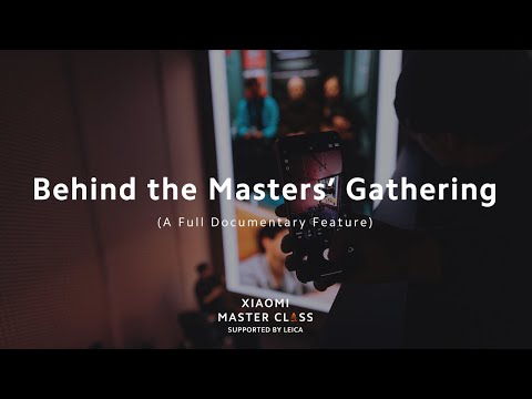 Behind the Masters' Gathering | Xiaomi Master Class