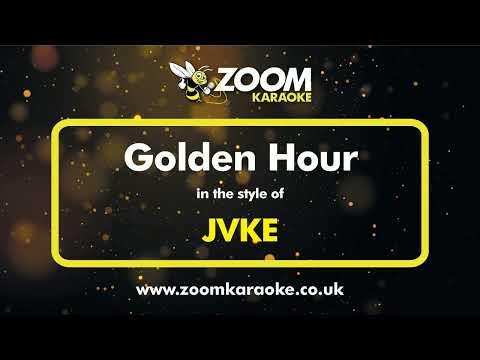 JVKE – Golden Hour (Without Backing Vocals) – Karaoke Version from Zoom Karaoke