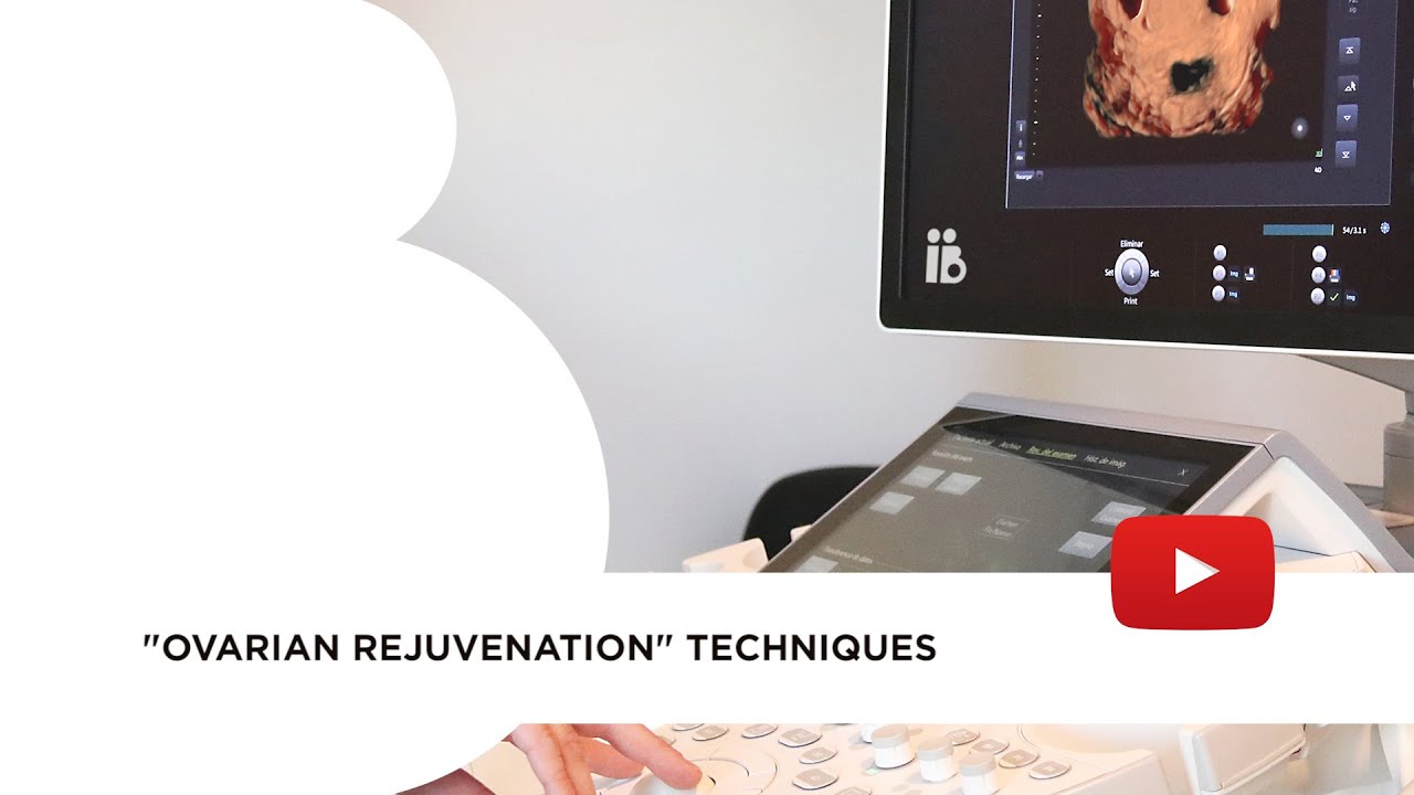 “Ovarian rejuvenation” techniques
