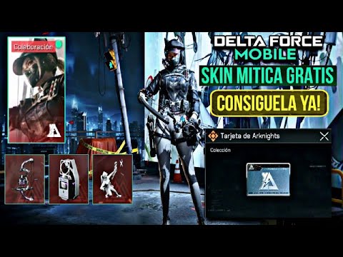 COMO CONSEGUIR la NUEVA SKIN MITICA GRATIS en DELTA FORCE MOBILE | CONSIGUE TODAS LAS TARTEJAS!