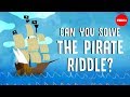 Pirate Game Strategies and Decisions