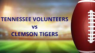 02/25 - Tennessee Volunteers vs Clemson Tigers | Tudor Solitaire