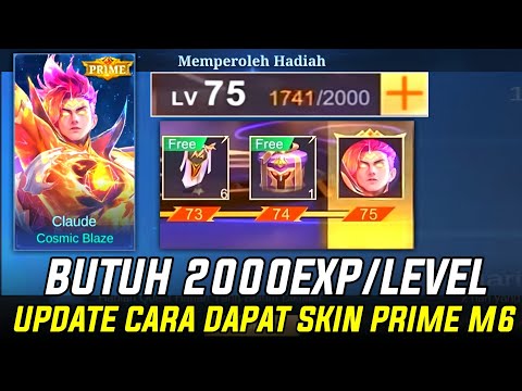 UPDATE CARA DAPETIN SKIN CLAUDE PRIME M6 !! BUTUH 2000 EXP/LEVEL APAKAH BISA DAPAT SKIN PRIME MLBB