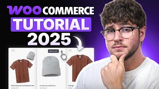 WooCommerce Tutorial 2025 - Build eCommerce Website on WordPress