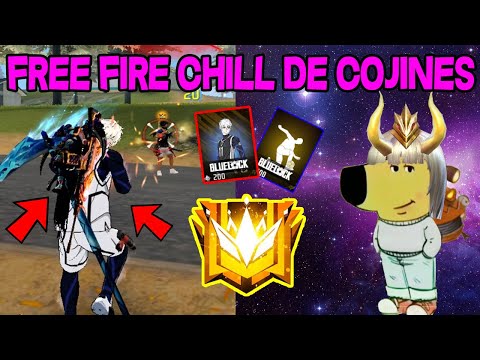 EL INFILTRADO #112 FREE FIRE SE VOLVIO CHILL DE COJINES!! CLASIFICATORIA CON EL EVENTO DE BLUE LOCK!