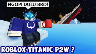 ROBLOX KAPAL TITANIC VERSI KAMBING ?