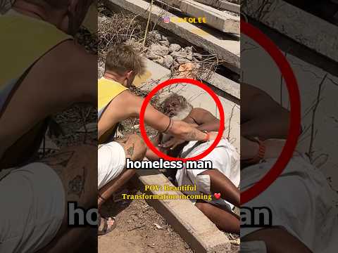 He Changed The Life Of This Old Homeless Man #shorts