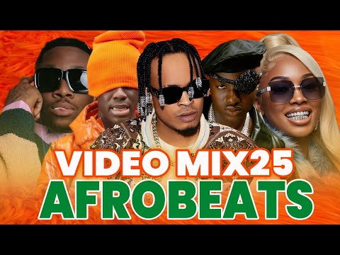 AFROBEATS ALL TIME BEST 2025 VIDEO MIX (LAHO REMIX | KESE | JOY IS COMING | SWEET MELODY | ZENZELE