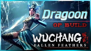 This Build BREAKS Wuchang Endgame! DRAGOON (明末 OP HYPER ARMOR Immortal Spear Guide)