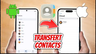 Comment transférer FACILEMENT vos contacts d'Android vers iPhone(2026) – Guide complet