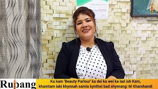 Ka kam 'Beauty Parlour' ka dei ka wei ka lad ioh Kam,iaki samla kynthei & shynrang: M Kharshandi