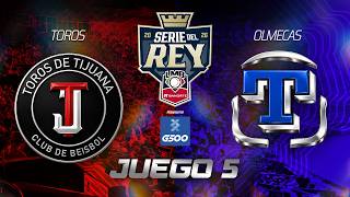 SERIE DEL REY: JUEGO 5 TOROS DE TIJUANA VS OLMECAS DE TABASCO SEPTIEMBRE 13