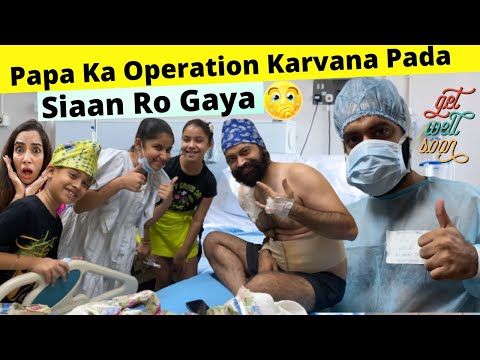 Papa Ka Operation Karvana Pada - Siaan Ro Gaya | RS 1313 VLOGS | Ramneek Singh 1313