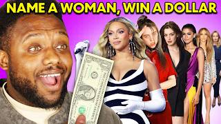 Name A Woman, Win A Dollar!