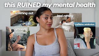 habits I QUIT that were sabotaging my mental health 😵‍💫 no sleep, smoking, dopamine hits & MORE 🧠 