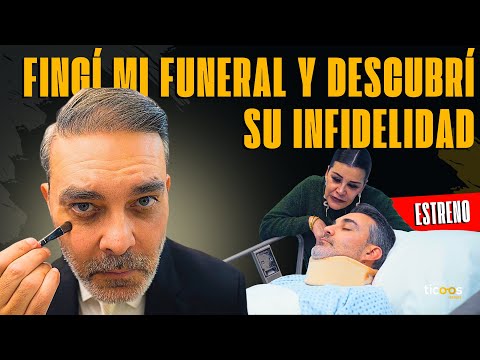 Fingí mi funeral para descubrir al amante de mi esposa.