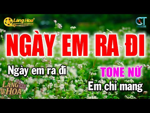 Ngày Em Ra Đi Tone Nữ | Karaoke Nhạc Trữ Tình