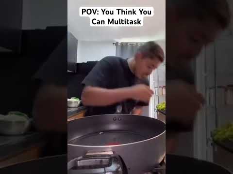 Cooking Fail, Multi Tasking Gone Wrong