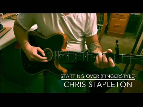 How to play Starting Over by Chris Stapleton on guitar - FINGERSTYLE guitar lesson