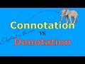 Connotation and Denotation Concepts