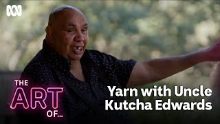 Uncle Kutcha Edwards creates ripples of change through his songs | The Art Of...
