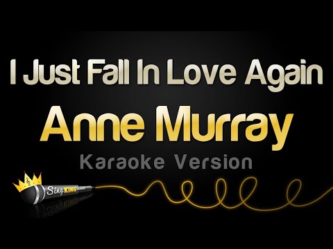 Anne Murray – I Just Fall In Love Again (Karaoke Version)