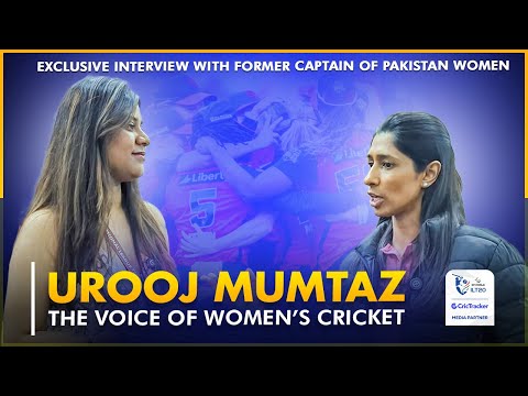 Urooj Mumtaz shares her insights on cricket in an exclusive interview with CricTracker