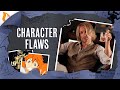 Character Flaws in Storytelling