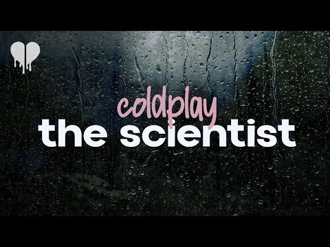 coldplay - the scientist (lyrics)