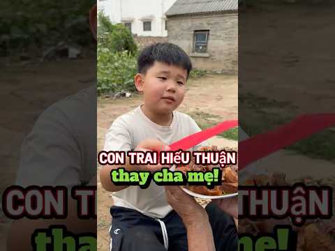 Con trai hiếu thuận thay cha mẹ! #shorts