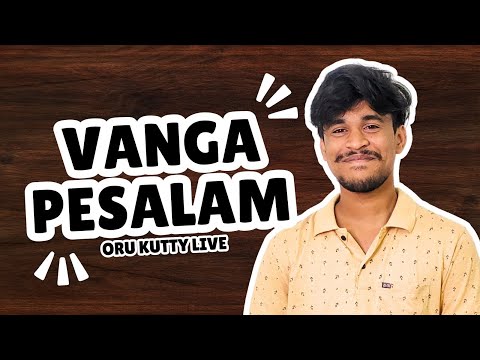 Vanga Pesalam 4