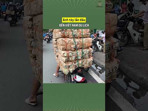 Bombacang | Anh Tây lần đầu đến Việt Nam du lịch - Bom Ba Càng
