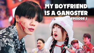 [Phim Ngắn] - Bạn Trai Tôi Là Giang Hồ - Phần 1 | Yến Dương