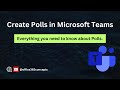 Create poll in Teams meeting, Create Forms poll in Teams