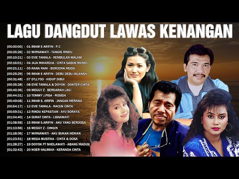 Kumpulan Lagu Dangdut Lawas Kenangan 🍂 Imam S Arifin, Mirnawati, Evie Tamala, Rana Rani, Dlloyd...