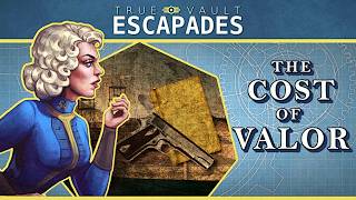 The Cost of Valor (Written by Joshua L. Belmonte) | True Vault Escapades: A Fallout Audio Drama