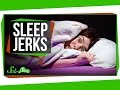 Understanding Hypnic Jerks