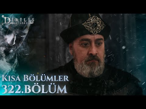 Diriliş Ertuğrul | Kısa Bölümler - Bölüm 322 @trt1​